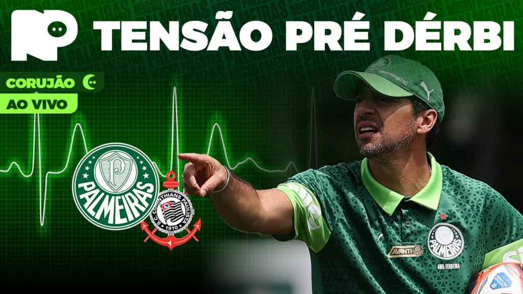 Corujão do NP: Palmeiras se prepara para clássico contra Corinthians