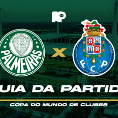 Palmeiras x Porto-POR: onde assistir ao vivo, horário e escalações do jogo pela Copa do Mundo de Clubes da Fifa