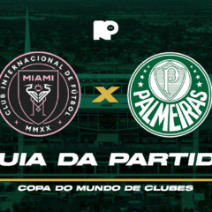 Inter Miami x Palmeiras: onde assistir ao vivo, horário e escalações do jogo pela Copa do Mundo de Clubes da Fifa