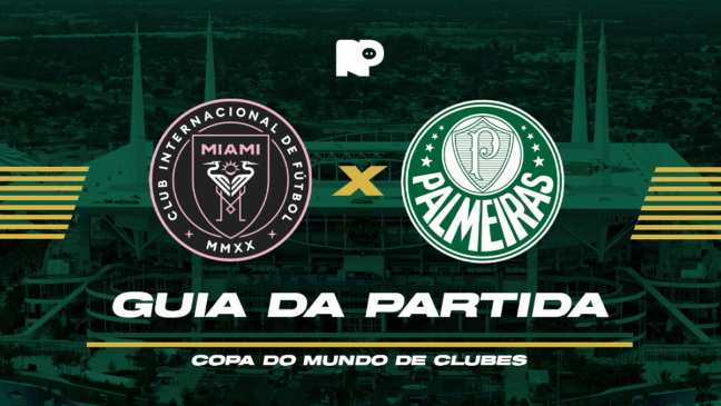 Inter Miami x Palmeiras: onde assistir ao vivo, horário e escalações do jogo pela Copa do Mundo de Clubes da Fifa
