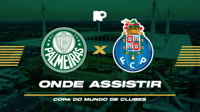 Palmeiras x Porto-POR: onde assistir ao jogo pela Copa do Mundo de Clubes da FIFA