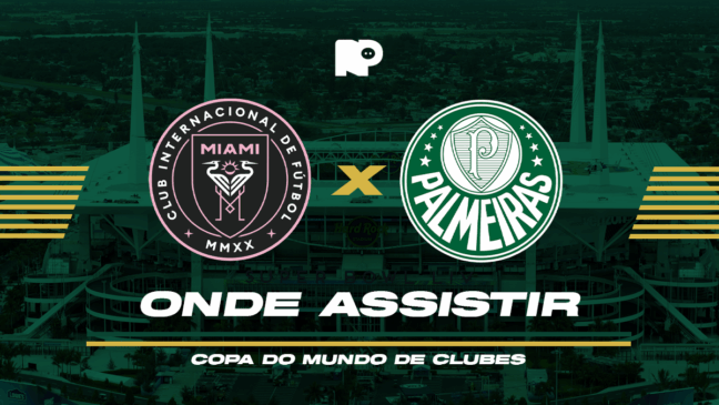 Inter Miami x Palmeiras: onde assistir ao jogo pela Copa do Mundo de Clubes da FIFA