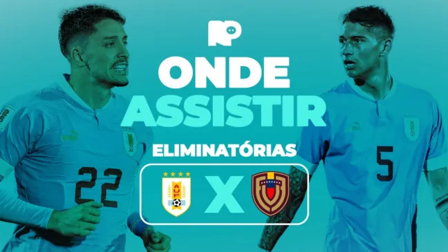 Uruguai x Venezuela: onde assistir jogo pelas Eliminatórias