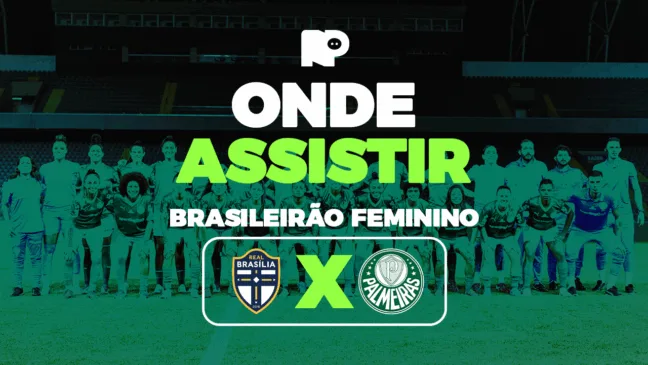 Real Brasília x Palmeiras: onde assistir jogo pelo Brasileirão Feminino