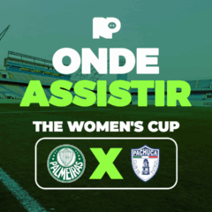 Palmeiras x Pachuca-MEX: onde assistir ao jogo pela The Women’s Cup