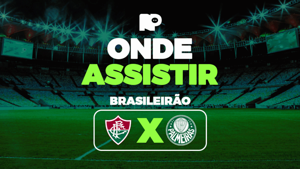 Fluminense x Palmeiras: onde assistir ao jogo pelo Brasileirão