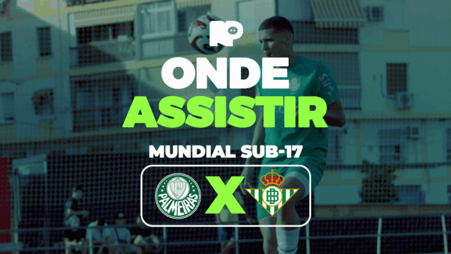 Palmeiras x Real Bétis-ESP: onde assistir jogo pelo Mundial Sub-17
