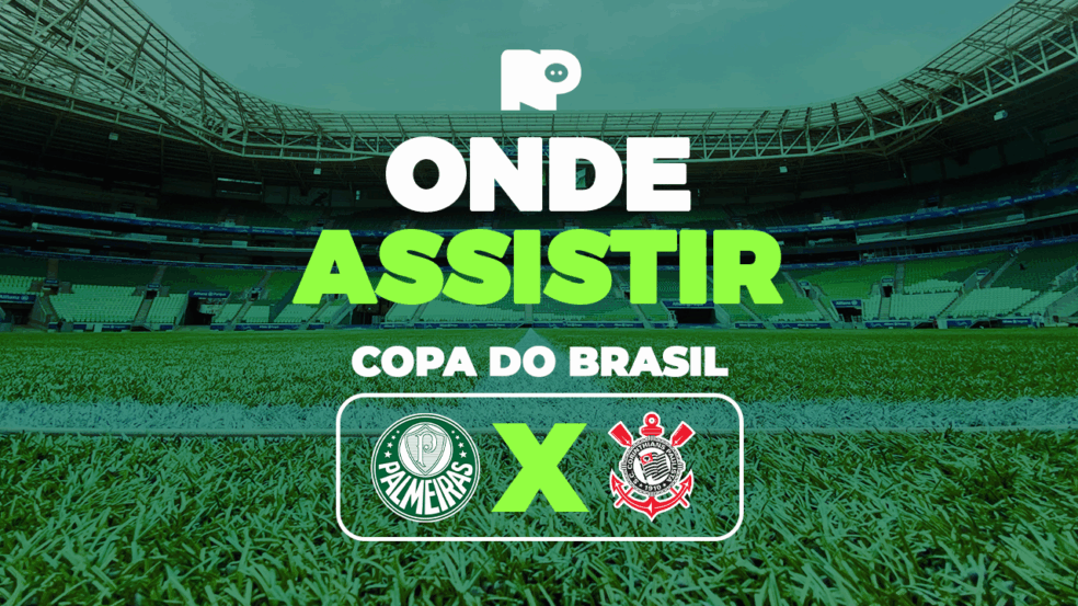 Palmeiras x Corinthians: onde assistir ao jogo pela Copa do Brasil