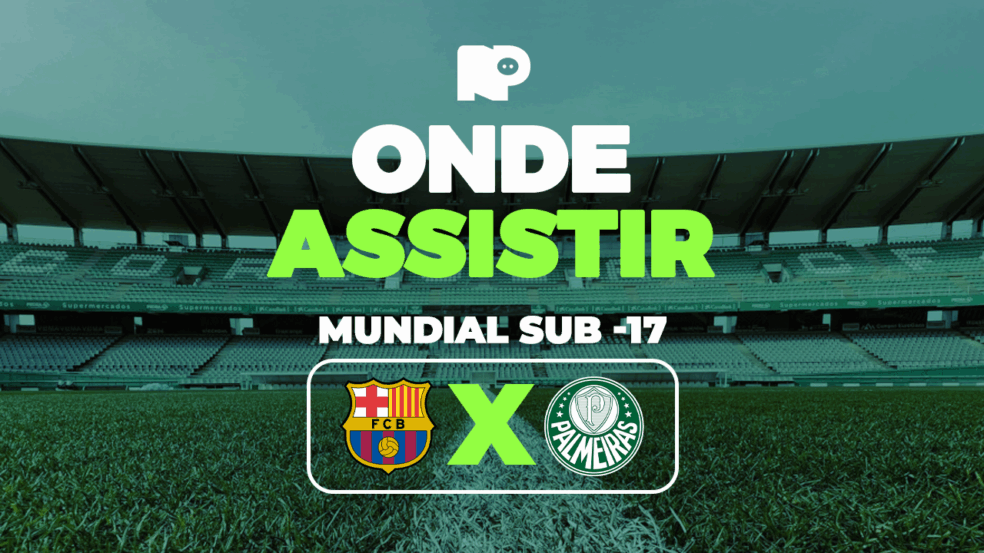 Barcelona x Palmeiras: onde assistir jogo pelas semifinais do Mundial Sub-17