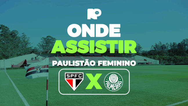 São Paulo x Palmeiras: onde assistir ao clássico pelo Paulistão Feminino