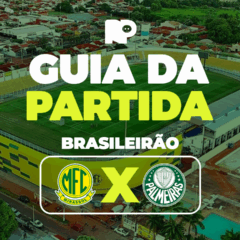 Mirassol x Palmeiras: onde assistir ao vivo, horário e escalações do jogo pelo Brasileirão