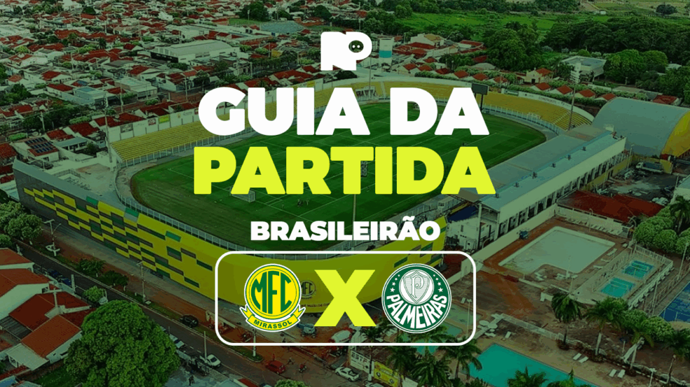 Mirassol x Palmeiras: onde assistir ao vivo, horário e escalações do jogo pelo Brasileirão Mirassol x Palmeiras: onde assistir ao vivo, horário e escalações do jogo pelo Brasileirão