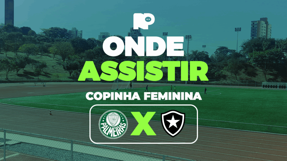Palmeiras x Botafogo: onde assistir jogo pela Copinha Feminina