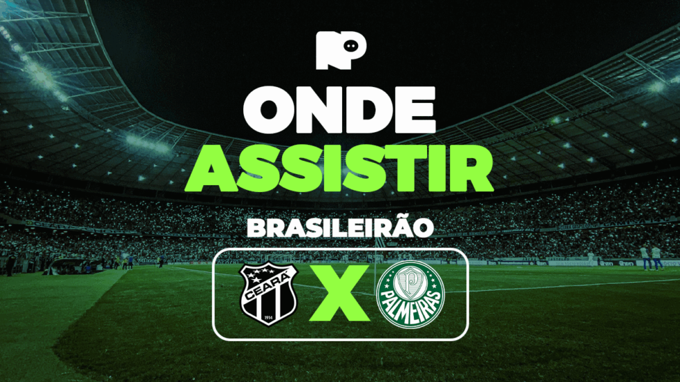 Ceará x Palmeiras: onde assistir jogo pelo Brasileirão Ceará x Palmeiras: onde assistir jogo pelo Brasileirão