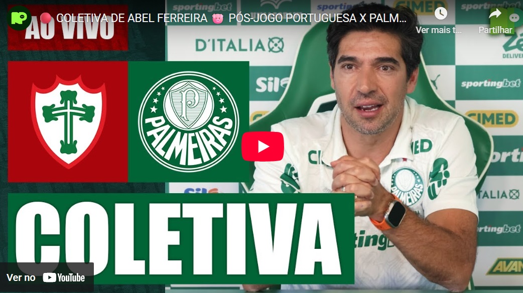 Portuguesa x Palmeiras: assista ao vivo coletiva de Abel Ferreira Portuguesa x Palmeiras: assista ao vivo coletiva de Abel Ferreira