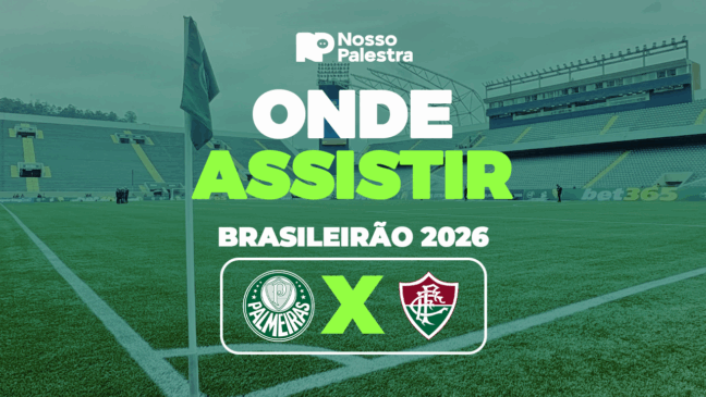 BRASILEIRÃO: SAIBA COMO VER PALMEIRAS E FLUMINENSE 