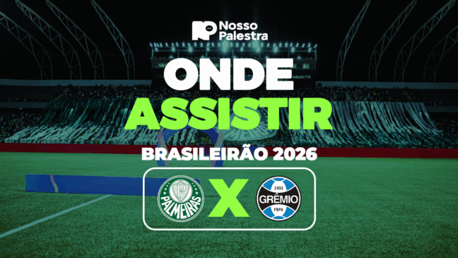 SAIBA COMO VER PALMEIRAS E GRÊMIO, PELO BRASILEIRÃO