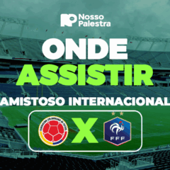 Col&ocirc;mbia x Fran&ccedil;a: onde assistir ao jogo que ter&aacute; atleta do Palmeiras
