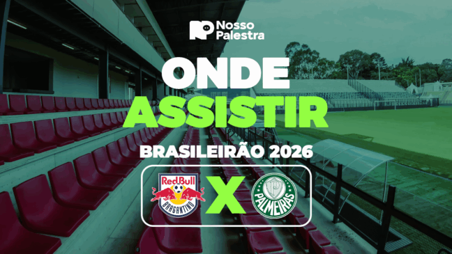 Red Bull Bragantino x Palmeiras: onde assistir ao jogo pelo Brasileirão