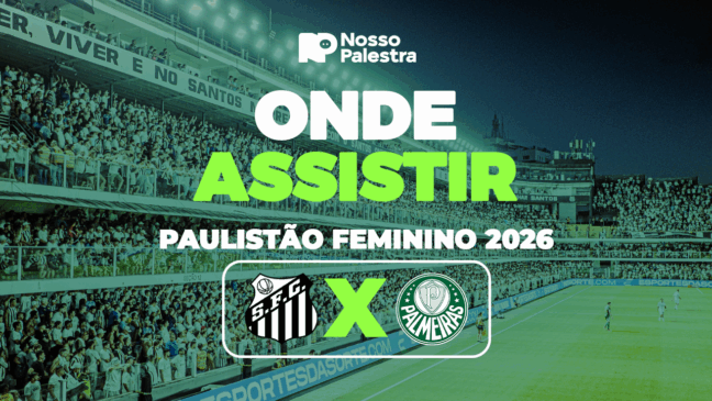 Santos x Palmeiras: onde assistir jogo pelo Paulistão Feminino