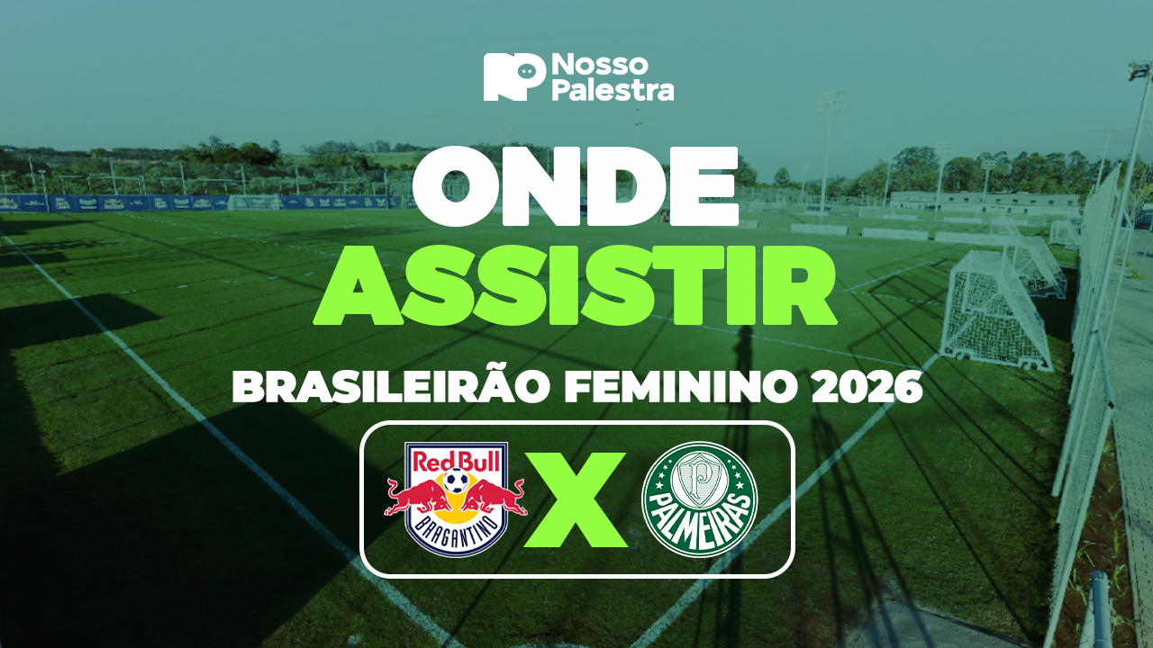 Red Bull Bragantino x Palmeiras: onde assistir jogo pelo Brasileirão Feminino