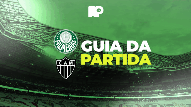 HOJE É DIA DE PALMEIRAS E ATLÉTICO-MG