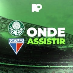 Palmeiras x Fortaleza: onde assistir jogo pela Copa do Brasil