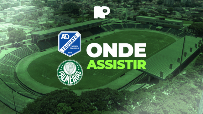 Taubaté x Palmeiras: onde assistir jogo pelo Paulistão Feminino