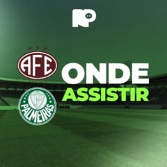 Ferrovi&aacute;ria x Palmeiras: onde assistir jogo pelo Brasileir&atilde;o Feminino