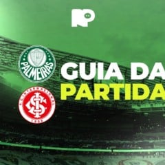 Palmeiras x Internacional: onde assistir, hor&aacute;rio e escala&ccedil;&otilde;es do jogo pelo Brasileir&atilde;o