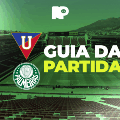LDU x Palmeiras: assistir, hor&aacute;rio e escala&ccedil;&otilde;es do jogo pela Libertadores