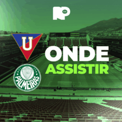 LDU x Palmeiras: onde assistir jogo pela Libertadores
