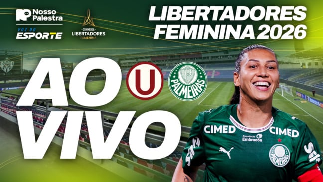 Universitario x Palmeiras: assista AO VIVO ao jogo da Libertadores Feminina